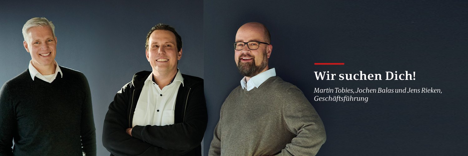 Martin Tobies, Jochen Balas und Jens Rieken, Geschäftsführung der Star Finanz, vor dunklem Hintergrund mit dem Schriftzug ‚Wir suchen Dich!‘.