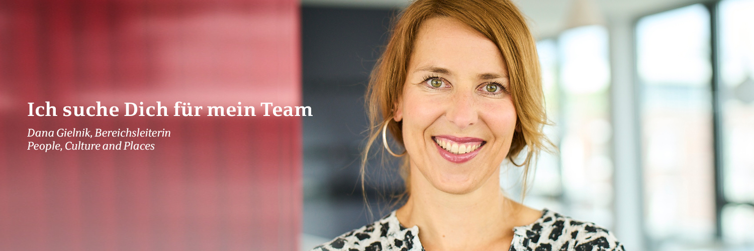 Portrait von Dana Gielnik, Bereichsleiterin People, Culture and Places bei der Star Finanz, mit Text: ‚Ich suche Dich für mein Team‘.