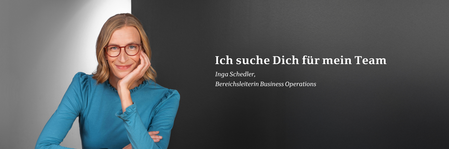 Portrait von Inga Schedler, Bereichsleiterin Business Operations bei der Star Finanz, mit Text: ‚Ich suche Dich für mein Team‘.