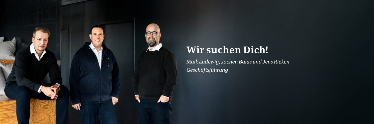 Geschäftsführung der der Star Finanz, bestehend aus Maik Ludewig, Jochen Balas und Jens Rieken, mit Text: "Wir suchen dich!".