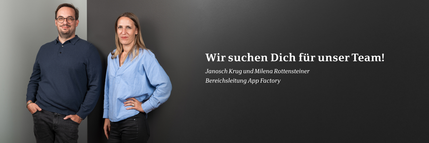 Portrait von Janosch Krug und Milena Rottensteiner Bereichsleitung App Factory bei der Star Finanz, mit Text: ‚Wir suchen Dich für unser Team‘.